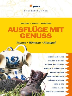 cover image of Ausflüge mit Genuss Taunus, Wetterau, Kinzigtal